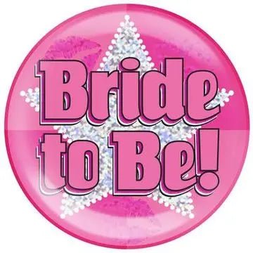 Bride To Be Jumbo Badge | The Party Hut