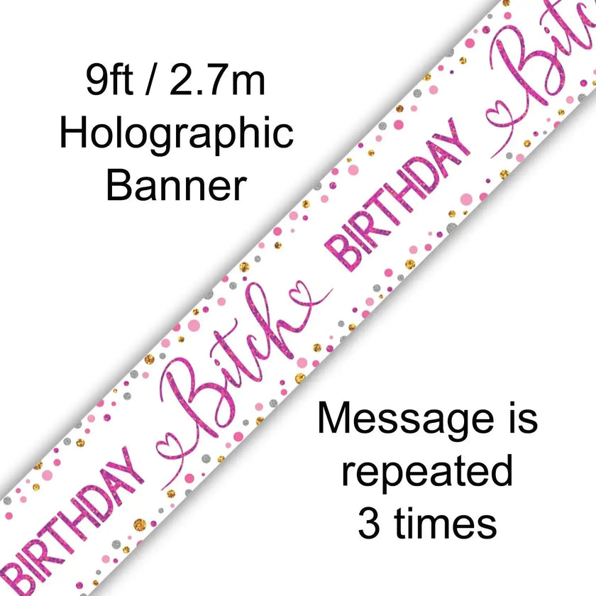 Birthday Bitch Banner