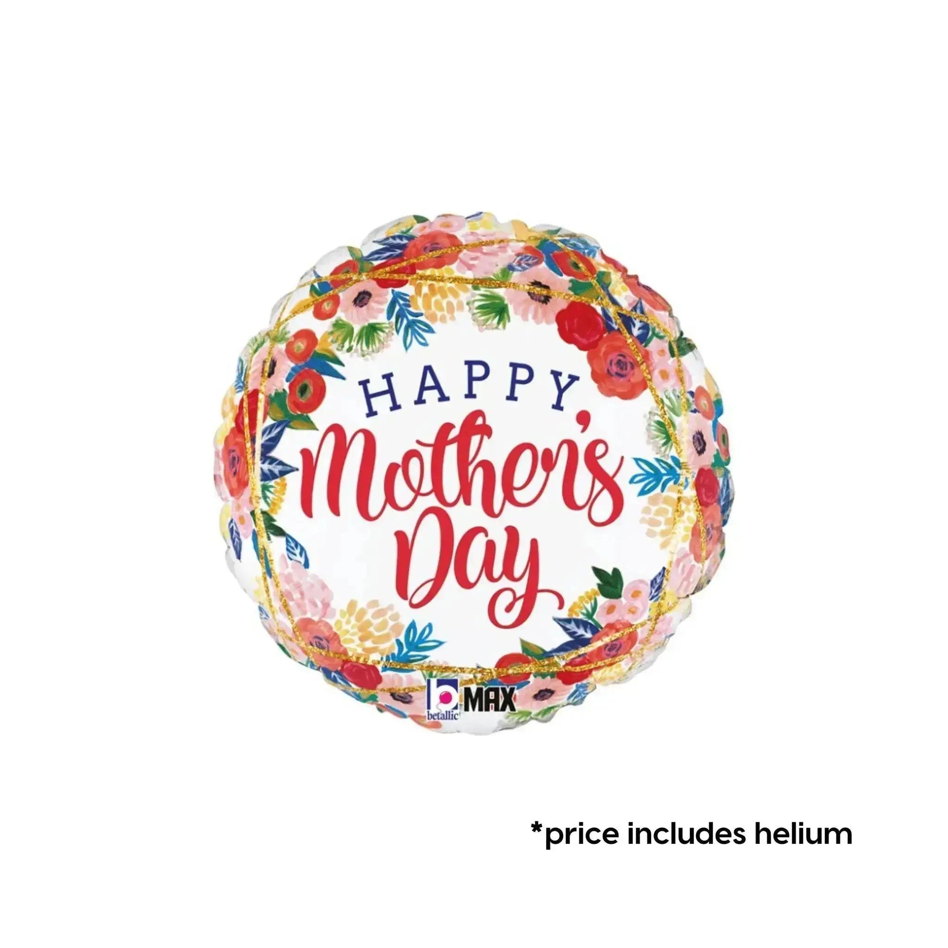 Happy Mum Day Floral - Mothers Day Balloon