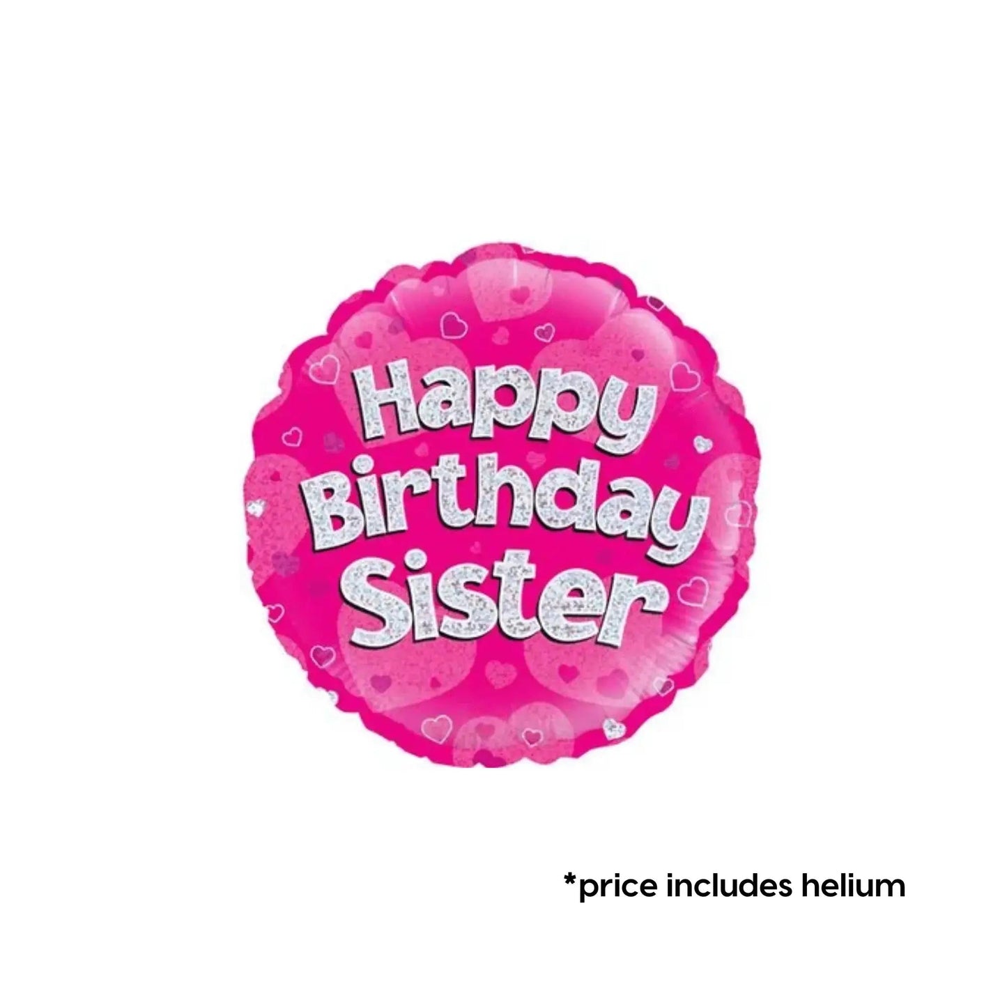 Sister - Happy Birthday Balloon | The Party Hut